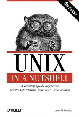 UNIX in a Nutshell (Paperback or Softback)