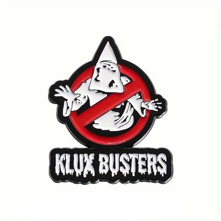 Klux Busters Enamel Pin - Anti-KKK! Ghostbusters - No Klan