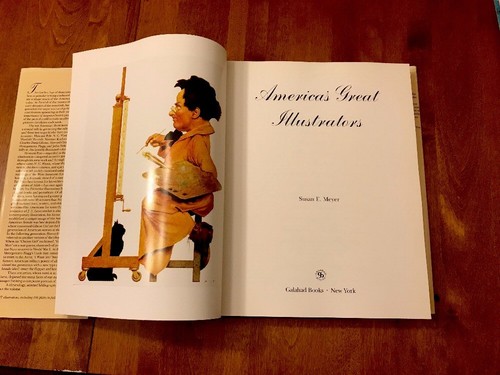 America's Great Illustrators Susan E. Meyer 1988 Large Hardback Book Rockwell MP