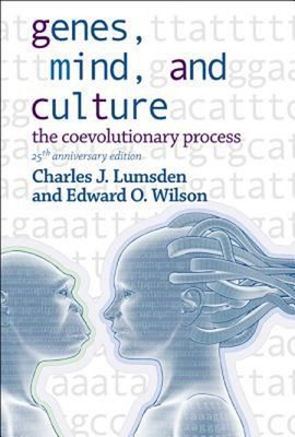 Genes, Mind, and Culture : The Coevolutionary Process Hardcover