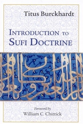 Introduction to Sufi Doctrine (Paperback or Softback)