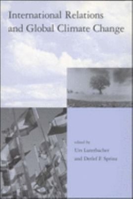 International Relations and Global Climate Change Paperback