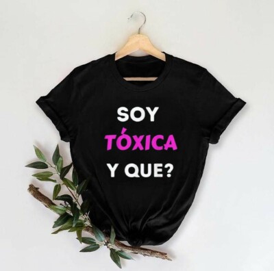 T-SHIRT I AM TOXIC AND THAT PERSONALIZED BY ORDER CUTE T-SHIRT WITH MESSAGE 63