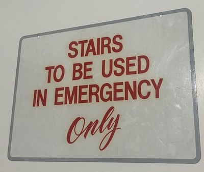 Disneyland Hotel Parks Stairs To Be Used In Emergency Only Sign Used Prop Resort