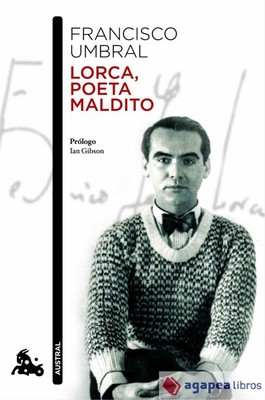 Lorca, poeta maldito. NUEVO. ENVÍO URGENTE (Librería Agapea)