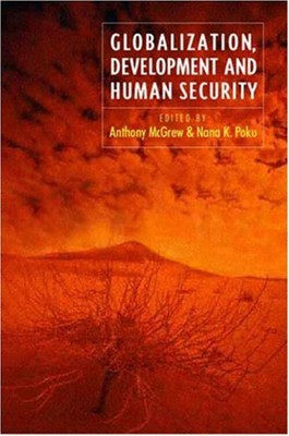 Globalization, Development and Human Security Paperback