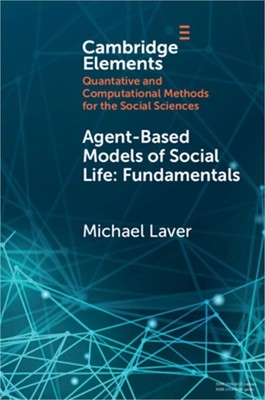 Agent-Based Models of Social Life: Fundamentals (Paperback or Softback)
