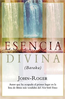 Esencia Divina: (Baraka) = Divine Essence (Paperback or Softback)