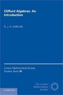 Clifford Algebras: An Introduction (Paperback or Softback)
