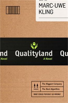 Qualityland (Hardback or Cased Book)