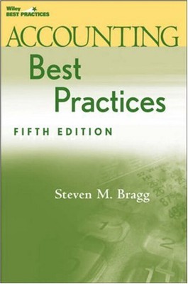 Accounting Best Practices Hardcover Steven M. Bragg