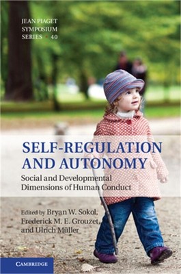 Self-Regulation and Autonomy (Paperback or Softback)
