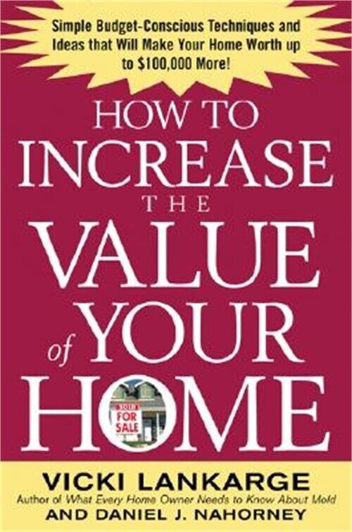 How to Increase the Value of Your Home: Simple, Budget-Conscious