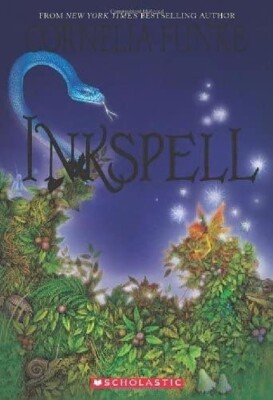 Inkspell (Inkheart Trilogy #2) By Cornelia Funke (Paperback)