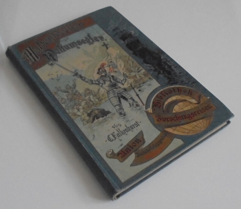 C.Falkenhorst, Weltentdecker Und Weltumsegler, Union Dvg Stuttgart, 1891