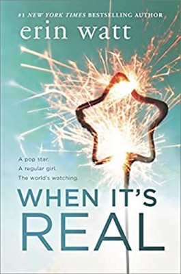 When It's Real Hardcover Erin Watt