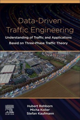 Data-Driven Traffic Engineering | Hubert Rehborn (u. a.) | Taschenbuch