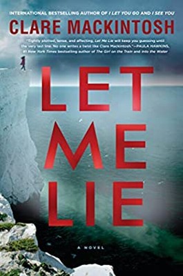 Let Me Lie Hardcover Clare MacKintosh