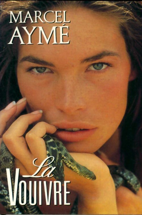 La Vouivre - Marcel AymÃ© - V270251