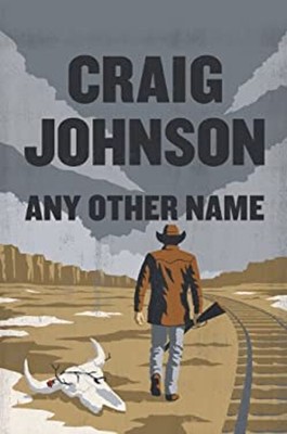 Any Other Name Hardcover Craig Johnson