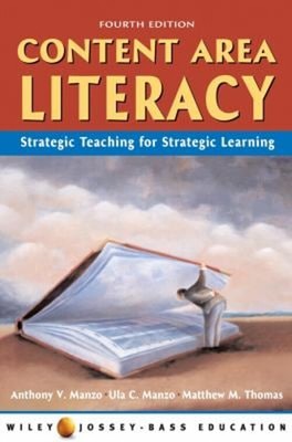 Content Area Literacy : Strategic Thinking for Strategic Learning