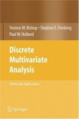Discrete Multivariate Analysis : Theory and Practice Perfect