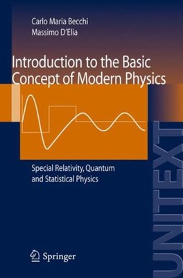 Introduction to the Basic Concepts of Modern Physics : Special Re
