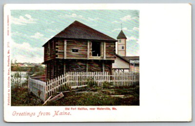 Greetings From Maine  Old Fort Halifax  Waterville  Postcard