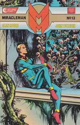 MiracleMan #13 (1987) Alan Moore Story