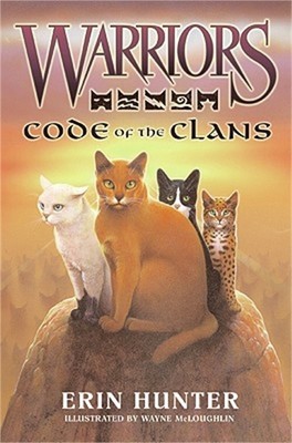 Warriors Code of the Clans (Hardback or Cased Book)