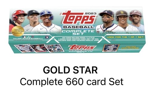 2023 Topps Complete Set Gold Stars Parallel #1-660 *READ