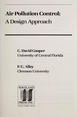 Air Pollution Control : A Design Approach C. David, Alley, F. C.
