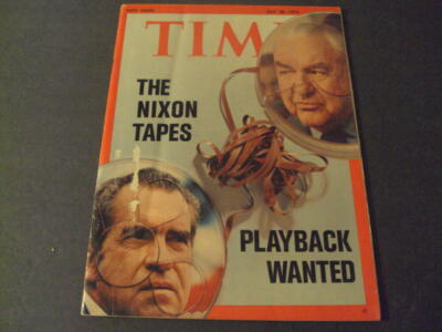 Time Magazine July 30 1973 The Nixon Tapes, Playback Wanted ID:58684