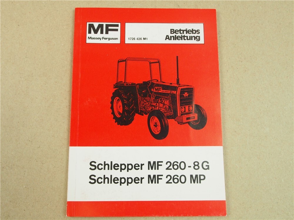 Original Massey Ferguson MF260MP MF260-8G Betriebsanleitung 1977 Wartung