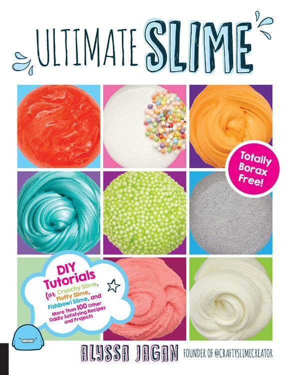 Ultimate Slime: DIY Tutorials for Crunchy Slime, Fluffy Slime, Fishbowl