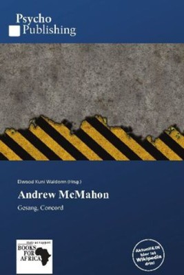 Andrew McMahon Gesang, Concord Elwood Kuni Waldorm Taschenbuch Deutsch