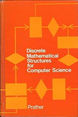 Discrete Mathematical Structures for Computer Science Ronald E. P