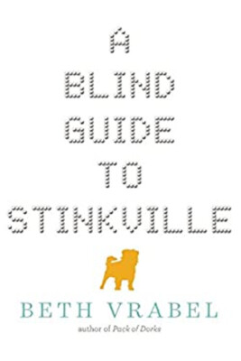 A Blind Guide to Stinkville Paperback Beth Vrabel