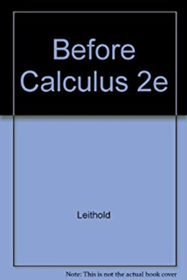 Before Calculus : Functions, Graphs, and Analytic Geometry Louis