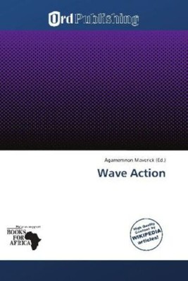 Wave Action Fluid Dynamics, Surface Wave, Free Surface Agamemnon Maverick Buch
