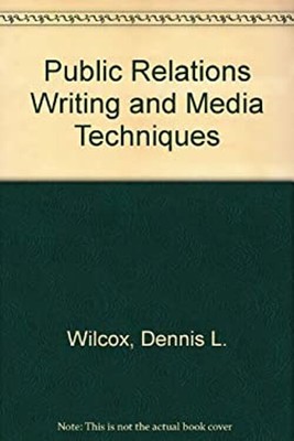 Public Relations Writing and Media Techniques Paperback