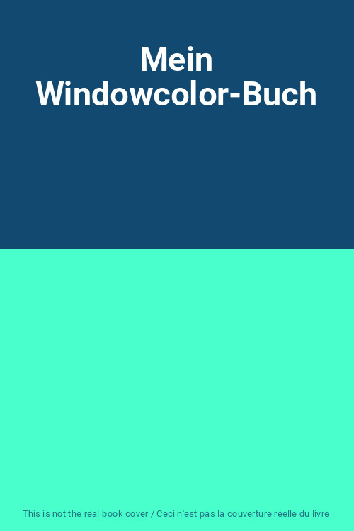 Mein Windowcolor-Buch, Unknown