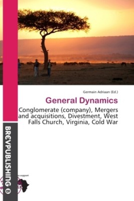 General Dynamics Germain Adriaan Taschenbuch Englisch Brev Publishing