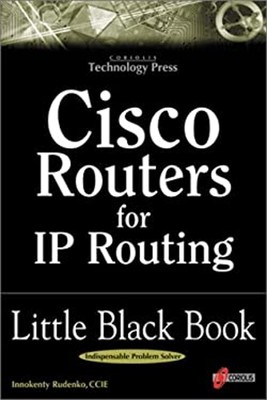 Cisco Routers for IP Routing : Little Black Book Paperback Innoke