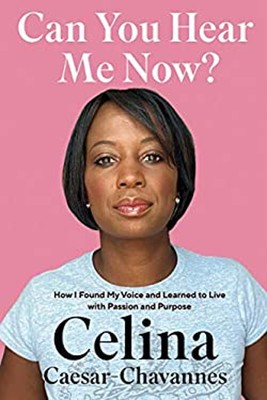 Can You Hear Me Now? : How I Found My Voice and Learned to Live w