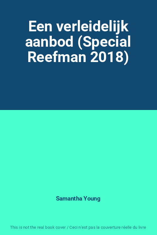 Een Verleidelijk Aanbod (Special Reefman 2018), Samantha Young