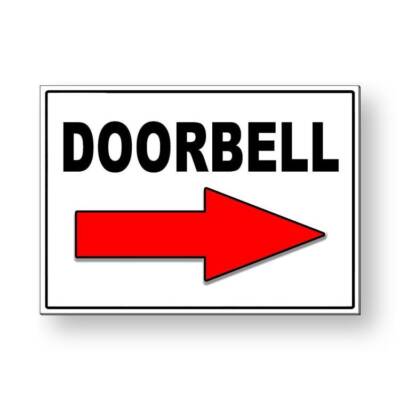 Doorbell Arrow Right Sign / Decal   /  Ms046 / Magnetic Sign
