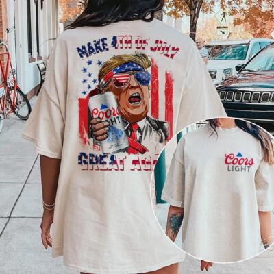 Make 4th of July Coors Ligt America Great Again shirt Trump Gift For Men Women