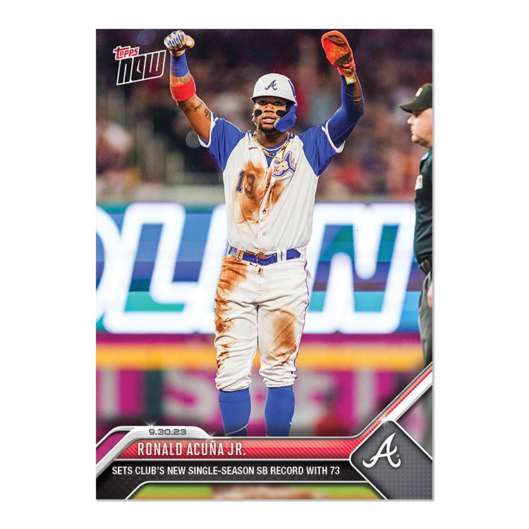 Ronald Acuna Jr. Club Stolen Base Record 73 2023 MLB TOPPS