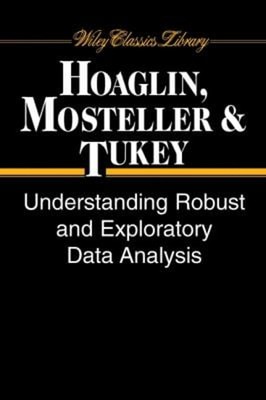 Understanding Robust and Exploratory Data Analysis Paperback